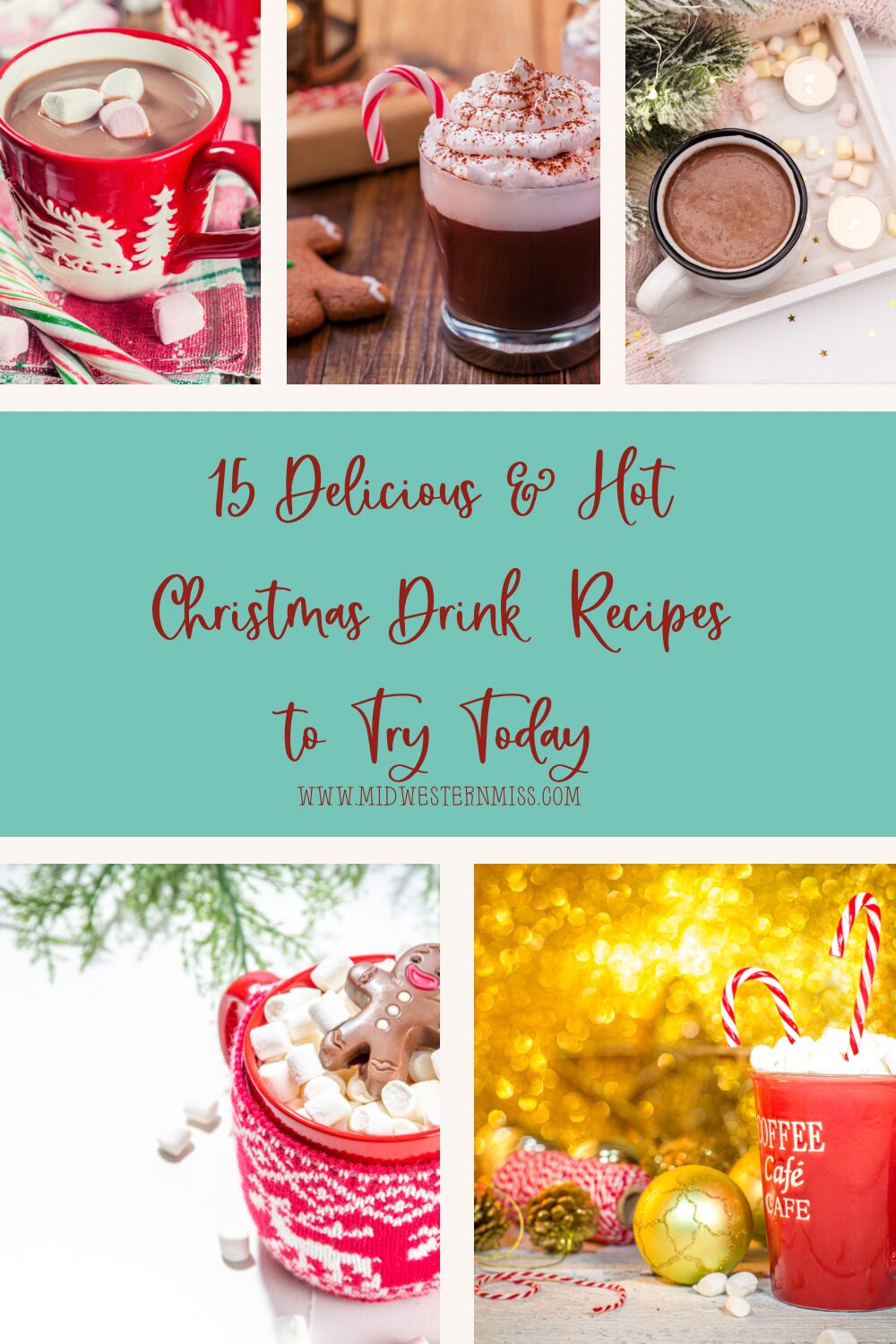 15 Delicious Christmas Drink Recipes