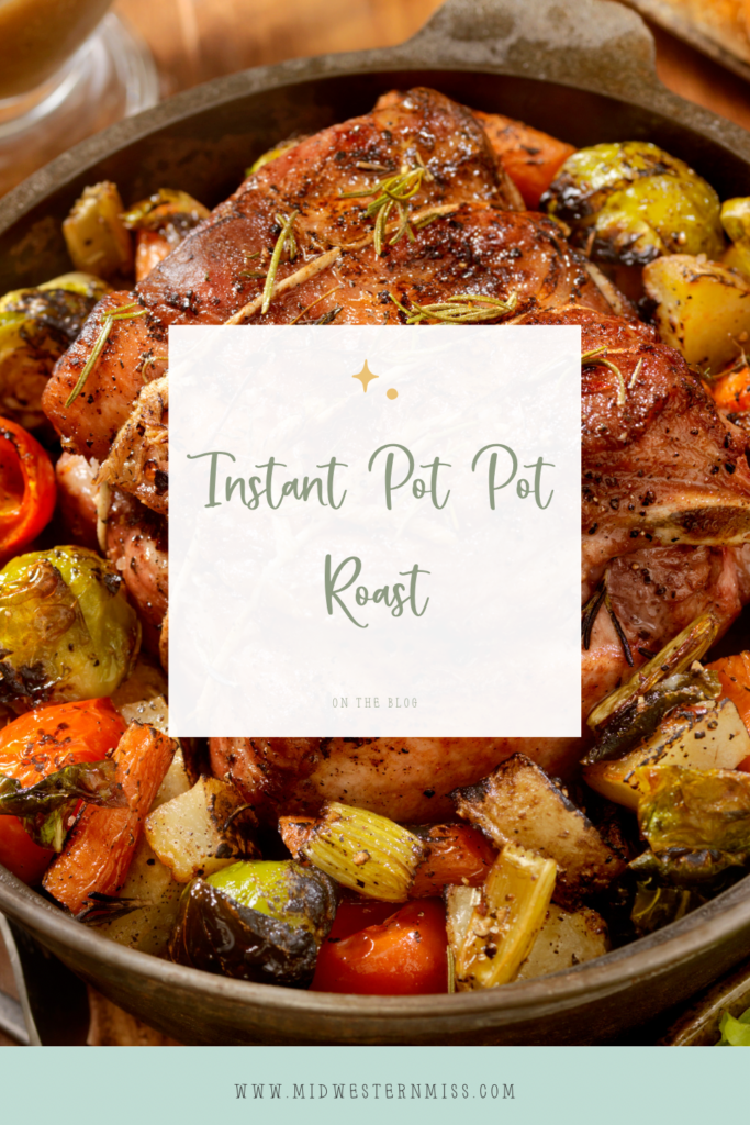 instant pot pot roast