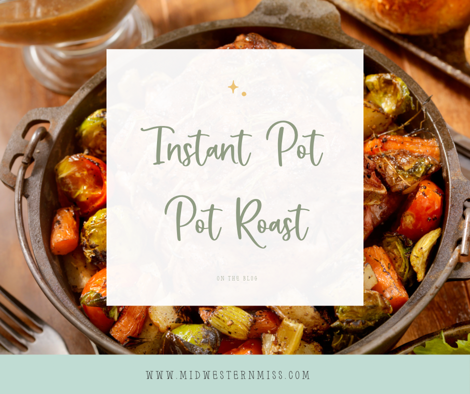 Instant Pot Pot Roast